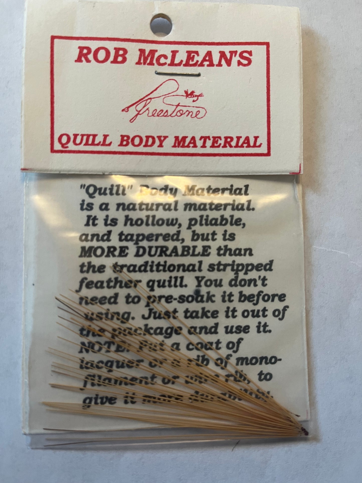 Rob McLean’s Quill Body Material